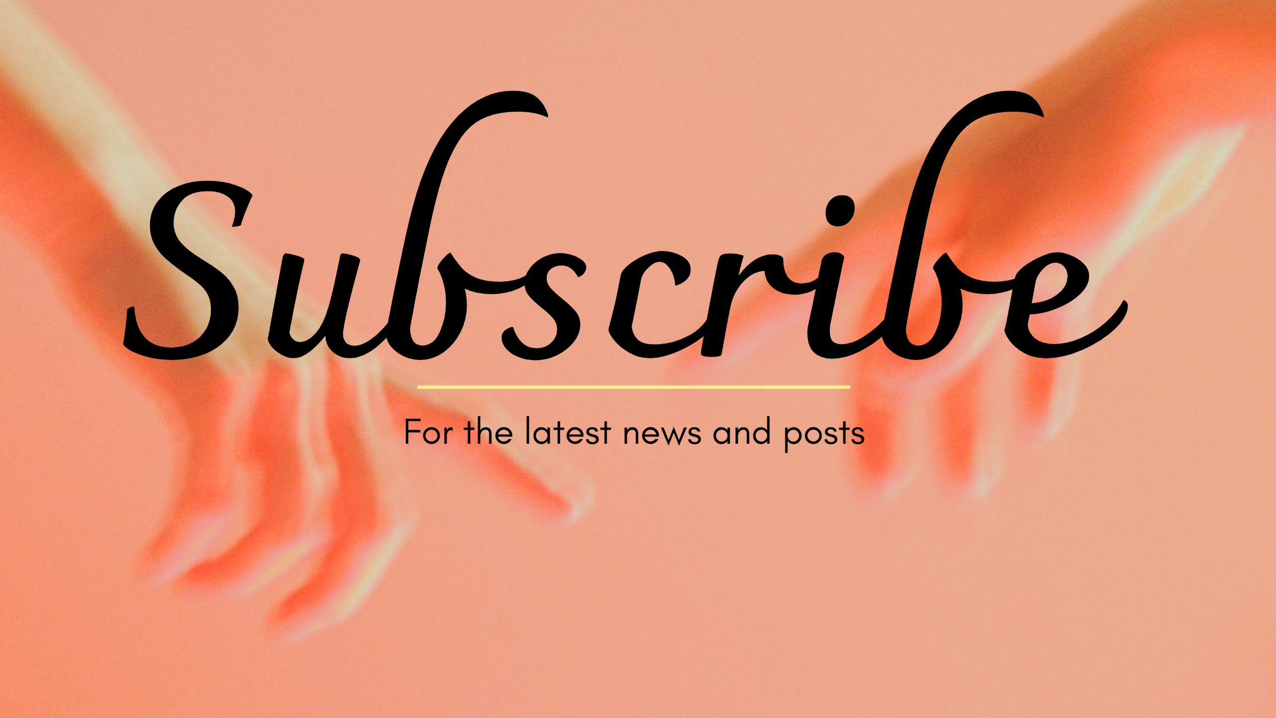 Subscribe banner for latest news and posts